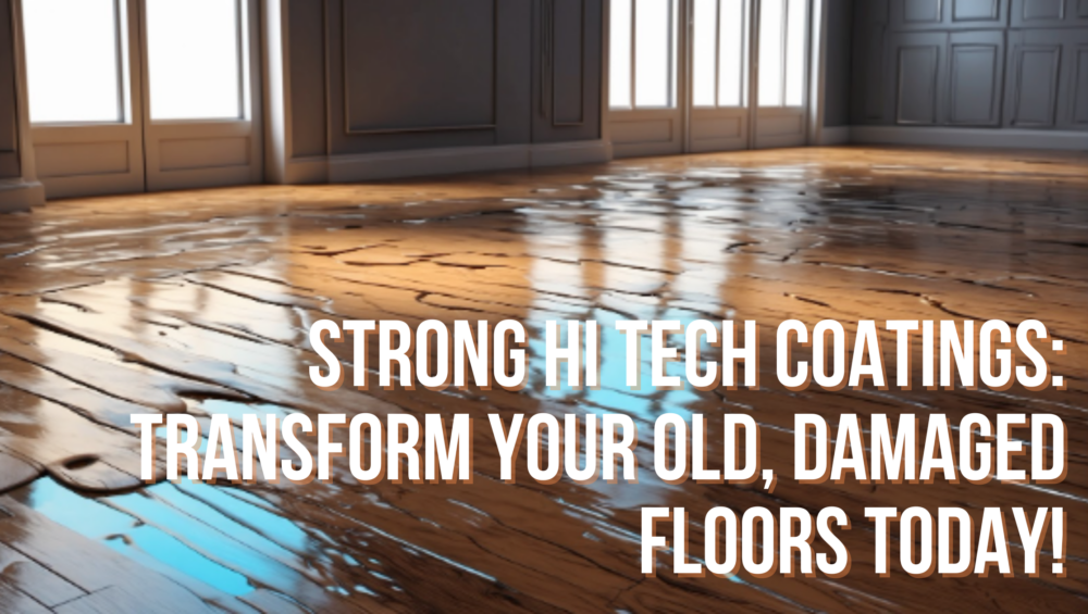 Modern flooring transformation using Strong Hi Tech Coatings on a previously damaged surface."